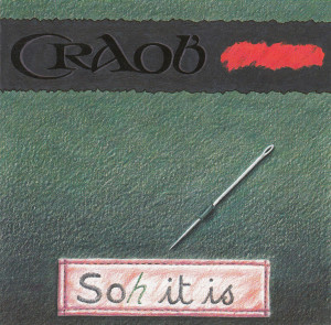 SOh it Is by Craobh Rua